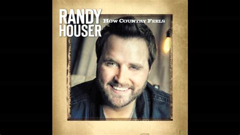 songs by randy houser - handkraftedbstephanie