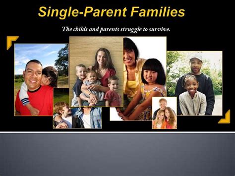Single Parent Families