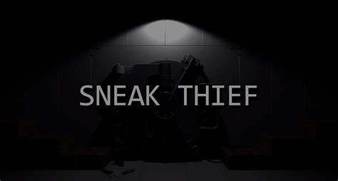 SNEAK THIEF SCARICA