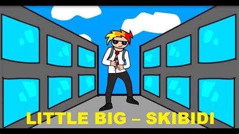 LITTLE BIG – SKIBIDI (animation video) - YouTube