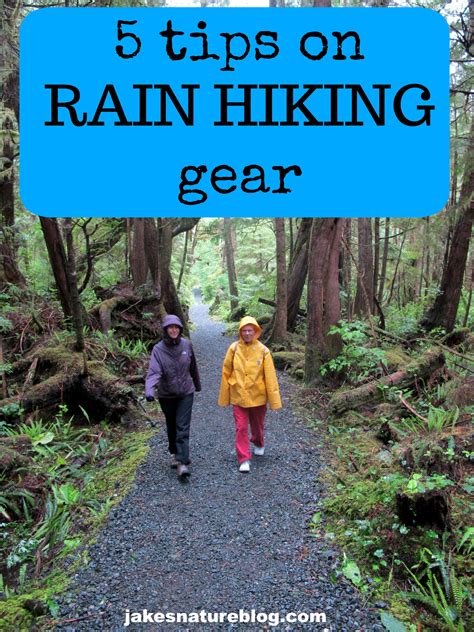 5 Tips On Rain Hiking Gear - Stay Dry And Warm! - Jake's Nature Blog