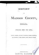 History of Madison County, Indiana, from 1820 to 1874: Giving a General ... - Google Books