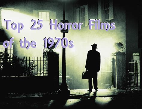 Top 25 Horror Movies of the 1970s – The Horror Syndicate