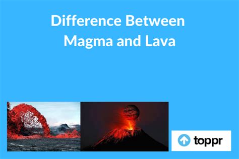 Verschil tussen Magma en Lava met definities | Hi-Tech