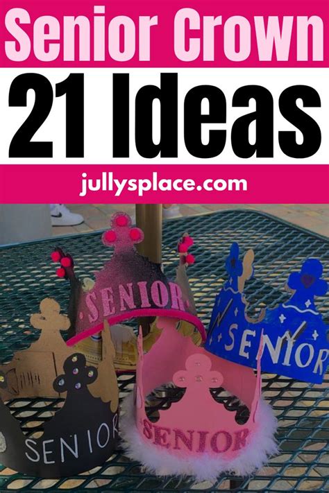 Senior Crown Ideas to Be the Center of Attention | Senior crowns, Seniors, School template