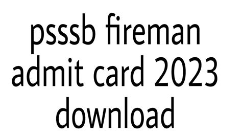 psssb fireman exam date 2023 | psssb fireman admit card 2023 download ...