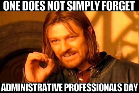 Best Administrative Professional Day Memes and Images