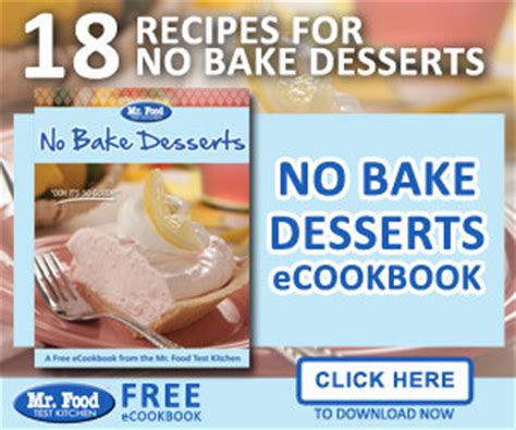 No Bake Desserts Free eCookbook | mrfood.com