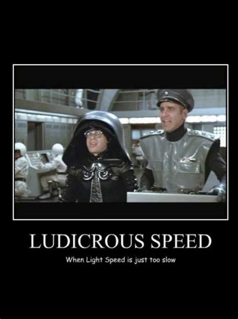 Spaceballs Quotes Ludicrous Speed. QuotesGram