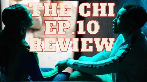 The Chi Season 4 Episode 10 SEASON FINALE!!!| REVIEW | RECAP - YouTube