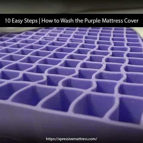 How to Wash the Purple Mattress Cover | 10 Proven Steps