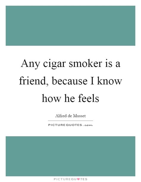 Cigar Quotes | Cigar Sayings | Cigar Picture Quotes