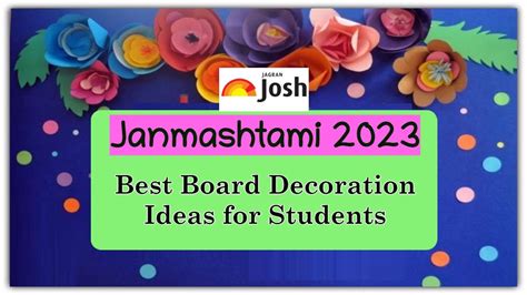 7 Most Creative Janmashtami Board Decoration Ideas for Students