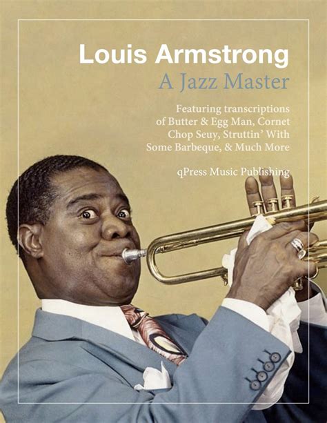 Louis Armstrong A Jazz Master by Armstrong, Louis - qPress