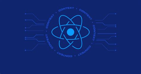 How to Work with the React Context API | Toptal