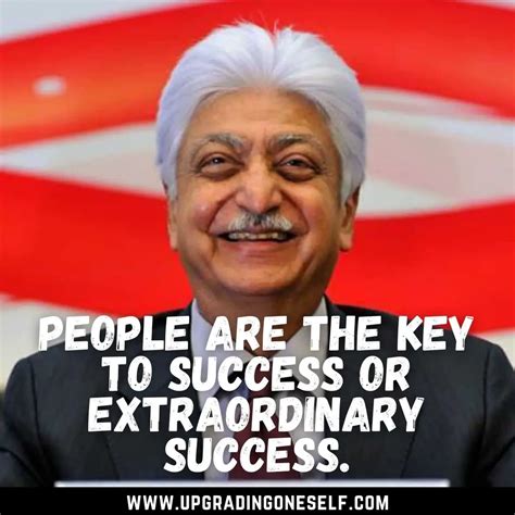 Top 12 Quotes From The Business Tycoon- Azim Premji