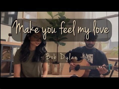 To make you feel my love - Bob Dylan : r/bobdylan