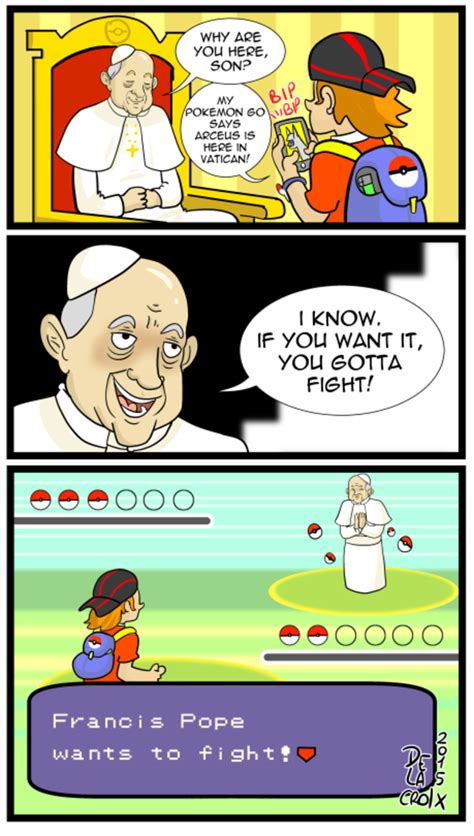 Pope Francis Battle | Pokémon GO | Know Your Meme