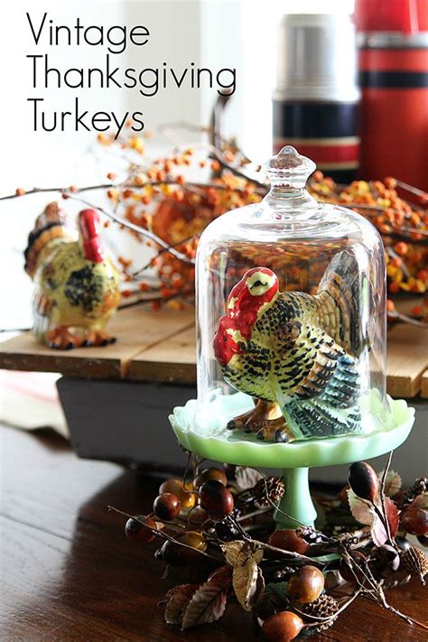 Vintage Thanksgiving Turkey Decor | House Of Hawthornes Blog | Vintage thanksgiving ...