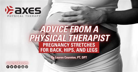 Pregnancy Stretches for Back, Legs, and Hips - Axes PT Blog