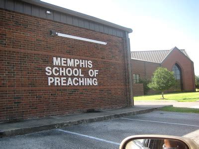 Memphis Churches: Forest Hill Church of Christ * School of Preaching*