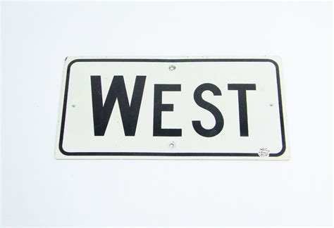 Vintage Street Sign WEST