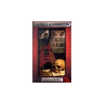 Incubus dreams - Poche - Laurell K. Hamilton - Achat Livre ou ebook | fnac