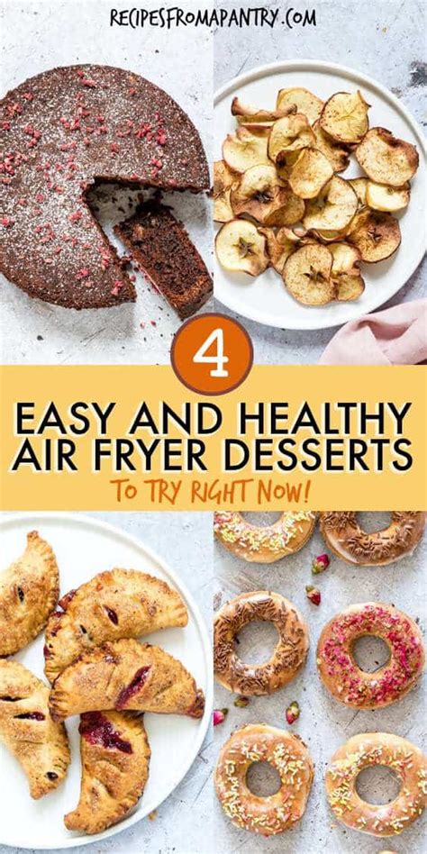 Easy Air Fryer Desserts - Recipes From A Pantry