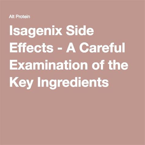 Isagenix Side Effects - A Careful Examination of the Key Ingredients