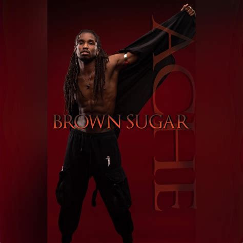 ‎Brown Sugar - Single - Album by Aché - Apple Music