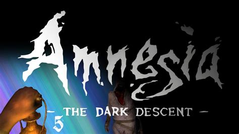 Amnesia: The Dark Descent (Walkthrough) EPIC CHASE! - YouTube