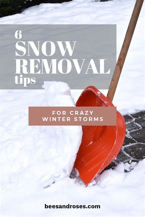 a red shovel in the snow with text overlay that reads 6 snow removal tips for crazy winter storm