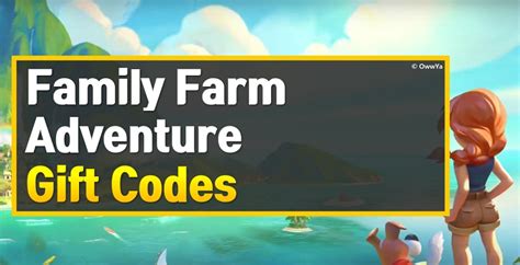 Sharing about the Family Farm Adventure Codes