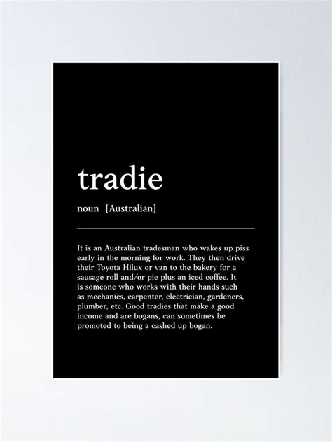 "Tradie | White on Black | Tradesman | Funny Australian slang, phrase and humor definition ...