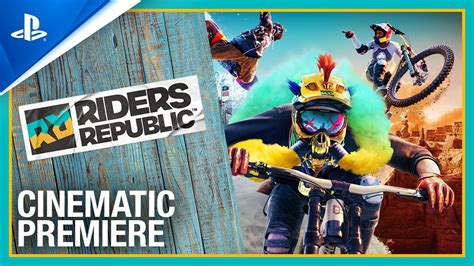 Riders Republic - Cinematic Premiere Trailer | PS4 - YouTube