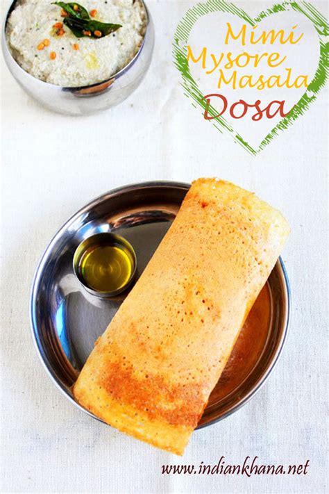 Mysore Masala Dosa | Mini Mysore Masala Dosa Recipe ~ Indian Khana