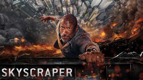 Skyscraper (2018) - Backdrops — The Movie Database (TMDB)