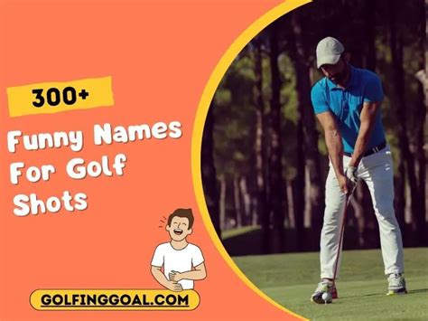 300+ Funny Names For Golf Shots (Turn Frustration Into Fun)