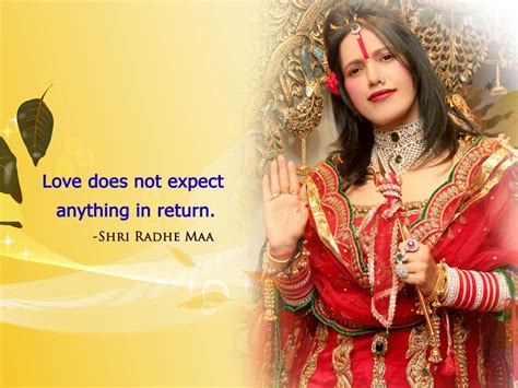 Love does not expect anything in return | Shri Radhe Maa - W… | Flickr