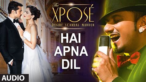 HAI APNA DIL TO AWARA Lyrics – The Xpose | Honey Singh, Himesh Reshammiya – Populyrics