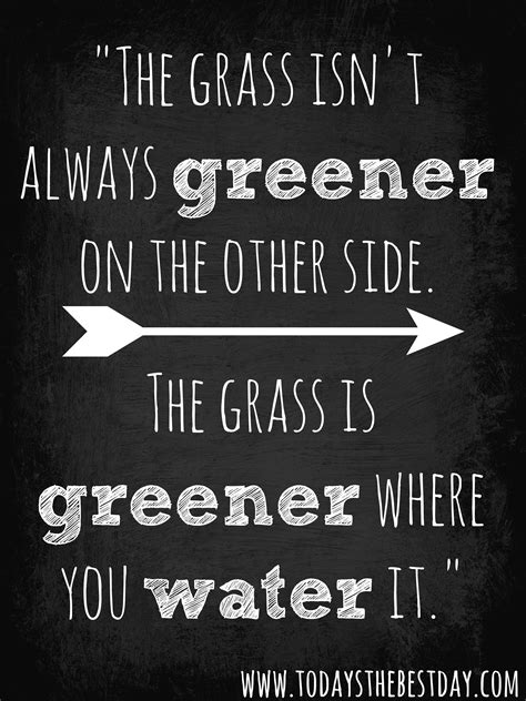 Grass Greener On The Other Side Quotes. QuotesGram