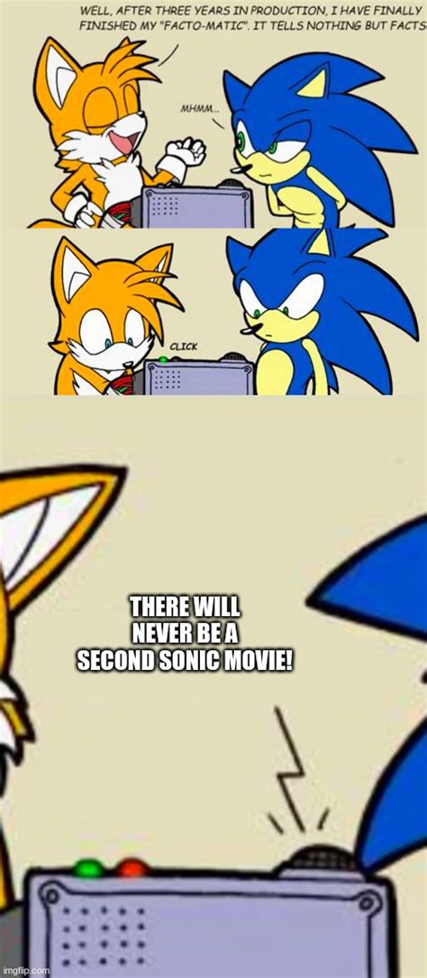 There will never be a sonic 2! - Imgflip