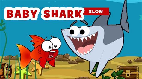 Baby Shark Doo Doo Song with Lyrics | SLOW - YouTube