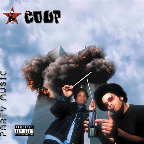 The Coup Party Music: 9/11 A Decade Later | Rap Music Guide