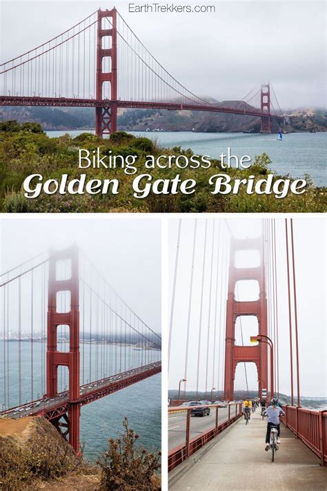 Cycling Across the Golden Gate Bridge – Earth Trekkers