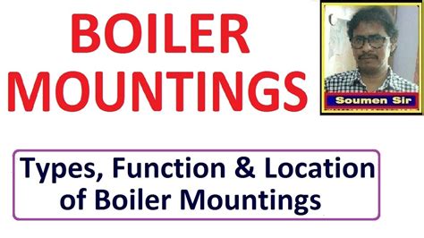 Boiler Mountings || Types of Boiler Mountings || Function and Location ...