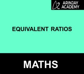 Equivalent Ratios Examples | Maths | Arinjay Academy