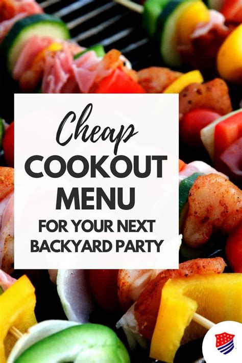 Cheap Cookout Menu For Your Next Backyard Party | National Debt Relief ...