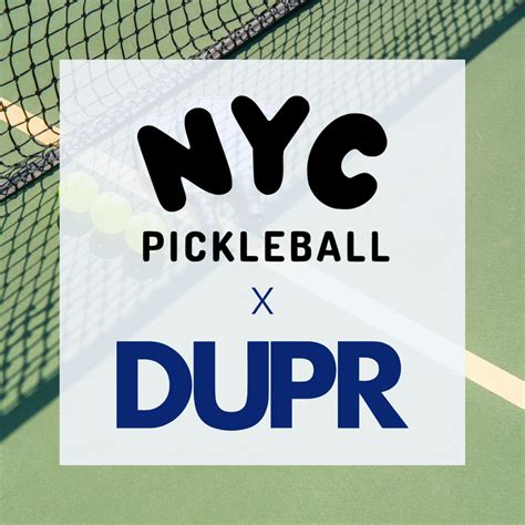 DUPR Play and Official Ratings — NYC Pickleball