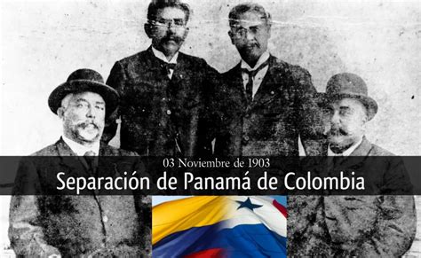 Separación de Panamá de Colombia - Panama